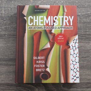 Chemistry: An Atoms-Focused Approach Second Edition